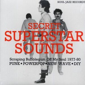 Various - Secret Superstar Sounds: Scraping Bubblegum Off My Soul 1977-80 - Viny